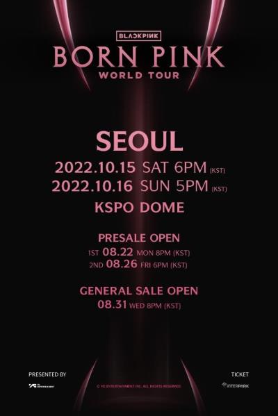 BLACKPINKコンサート-2022年10月15日～16日KSPO DOME| 韓国K-POPの