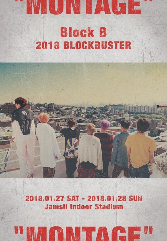 BLOCK B 2018 BLOCKBUSTER [MONTAGE] 