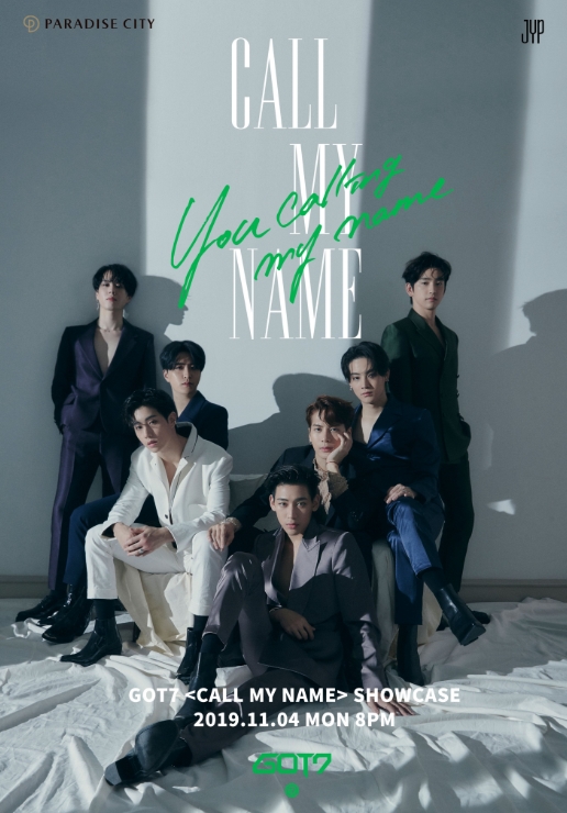 2019年11月4日(月)20：00に韓国仁川パラダイスシティにて開催されるGOT7ショーケース【GOT7 〈Call My Name〉SHOWCASE 】チケット代行