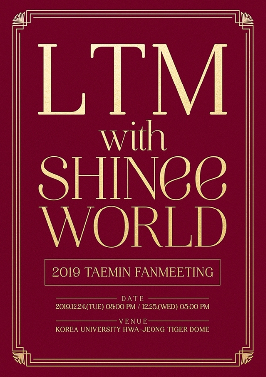 2019 TAEMIN FANMEETING [LTM with SHINee WORLD]チケット代行