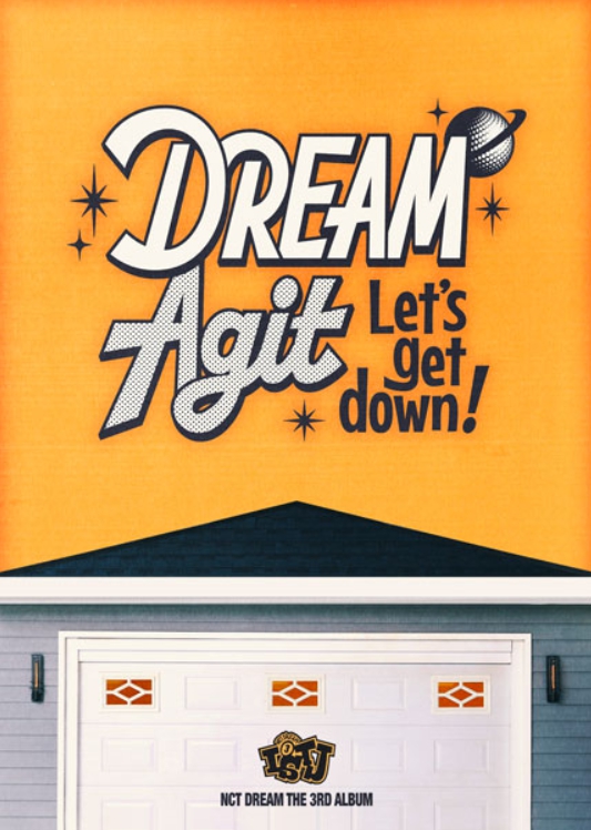 NCT DREAM ‘DREAM Agit : Let’s get down’