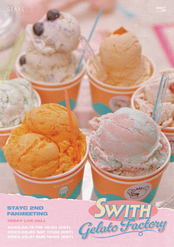 2023 STAYC FANMEETING [SWITH Gelato Factory]