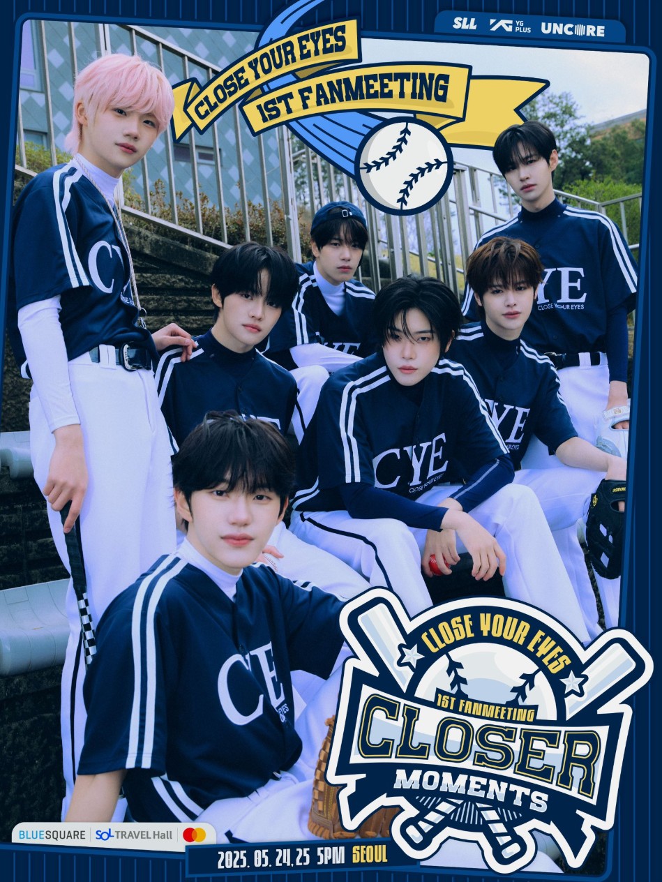 CLOSE YOUR EYES 1ST FANMEETING［CLOSER MOMENTS］IN SEOUL